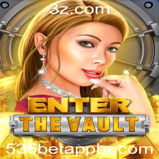 Descubra o Mundo de EntertheVault com o 535bet App