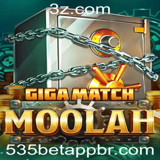 GigaMatchMoolah: Descubra o Novo Fenômeno de Jogo da 535bet App